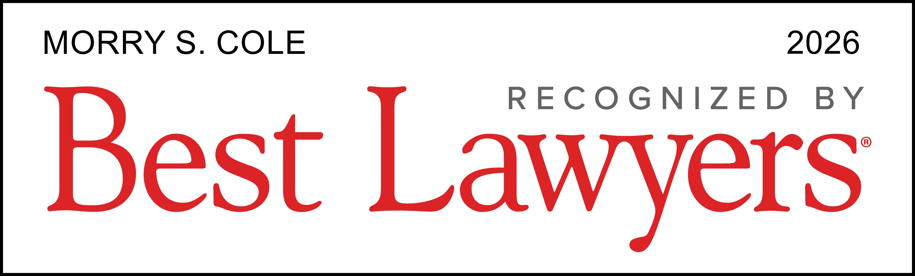 Best Lawyers - Morry S Cole