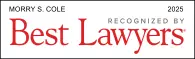 Morry Cole Recognized by Best Lawyers 2025